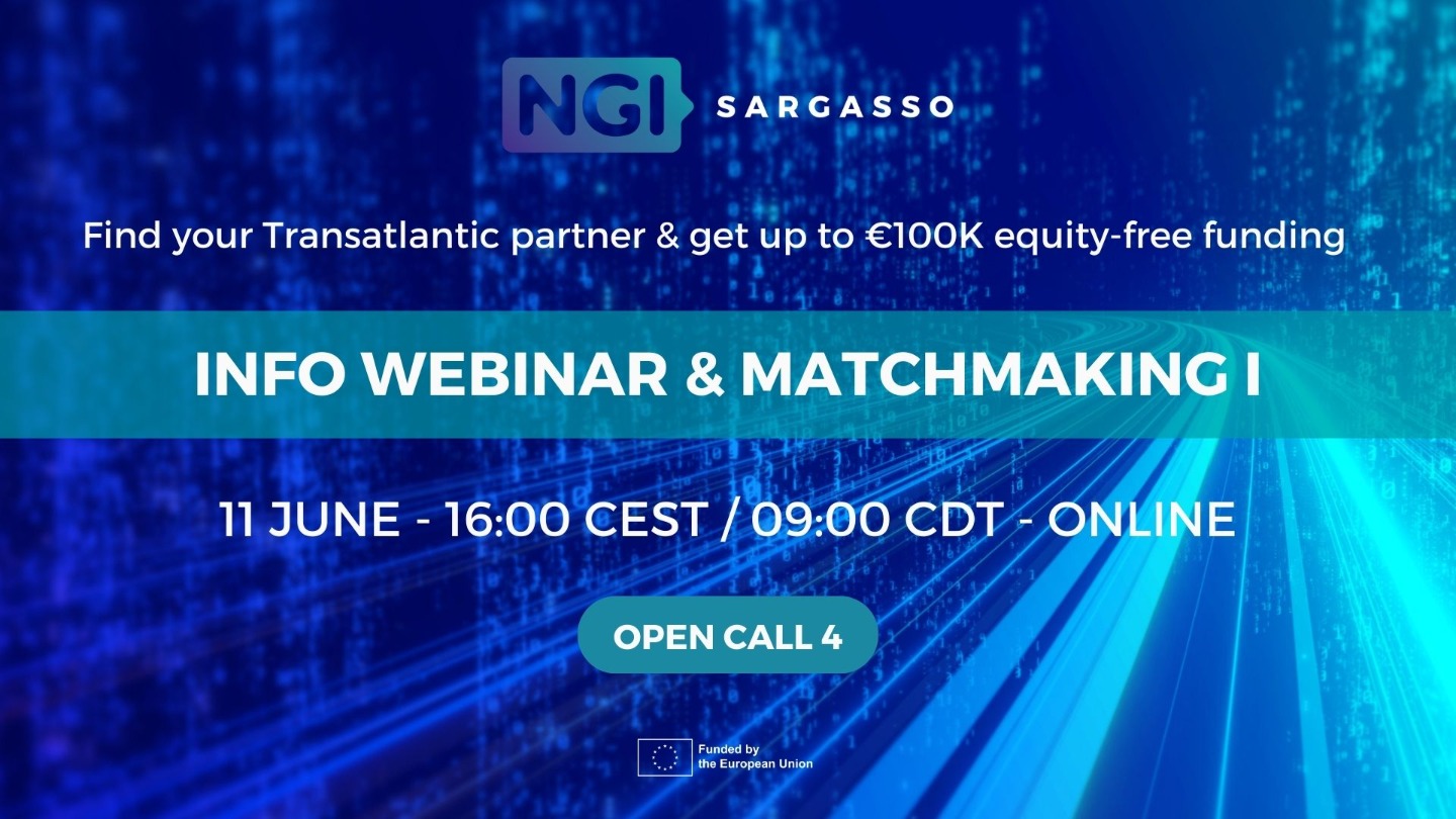 NGI Sargasso Open Call 4 Info Webinar & Matchmaking I