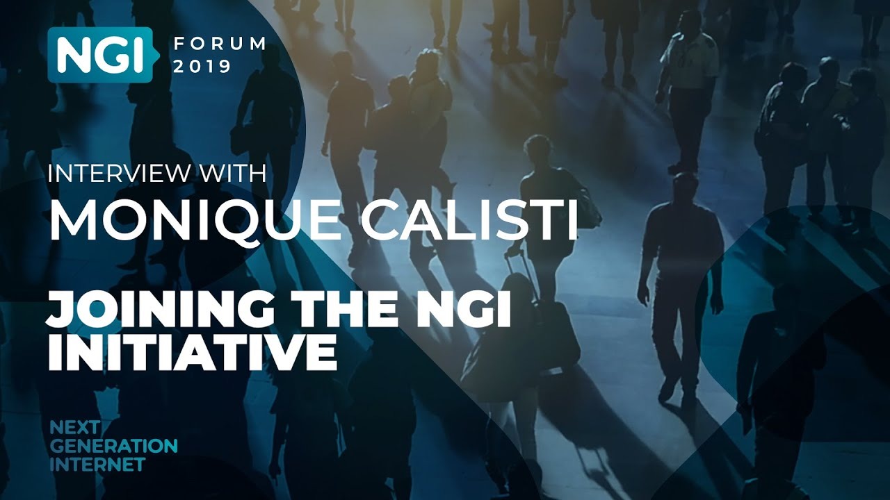 NGI Forum 2019: Interview with Monique Calisti