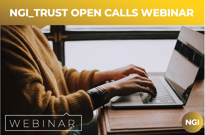 NGI_TRUST 2ND OPEN CALL WEBINAR