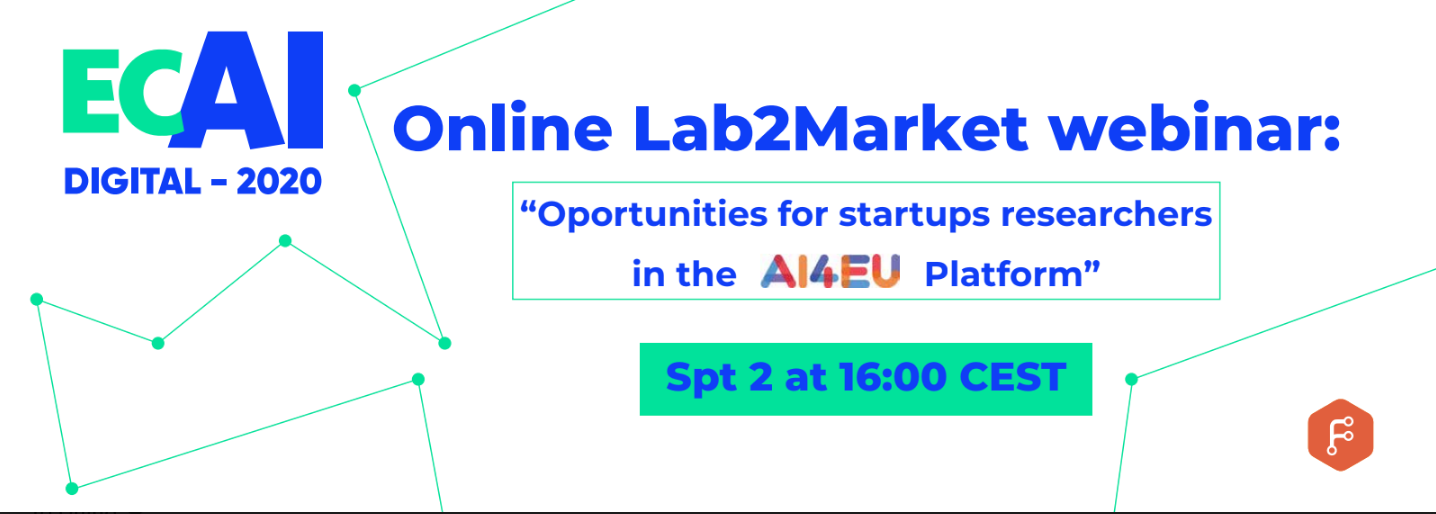 Online Lab2Market Webinar: "Opportunities for startups and researchers in the AI4EU Platform"