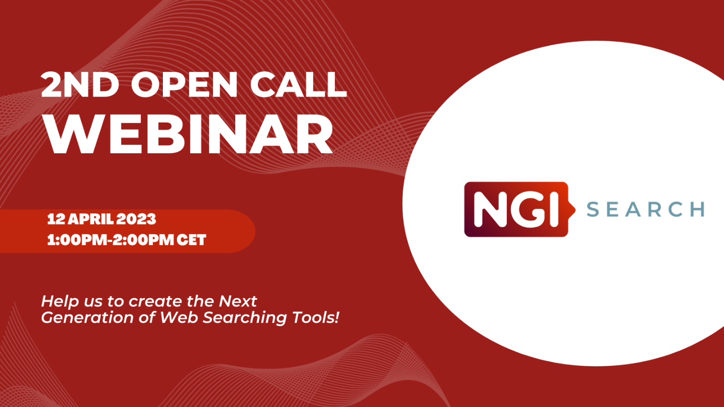 NGI SEARCH 2ND OPEN CALL WEBINAR 🎥