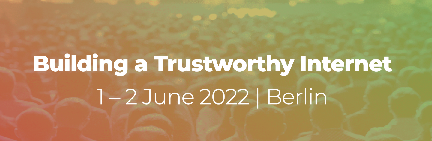 Building a Trustworthy Internet
