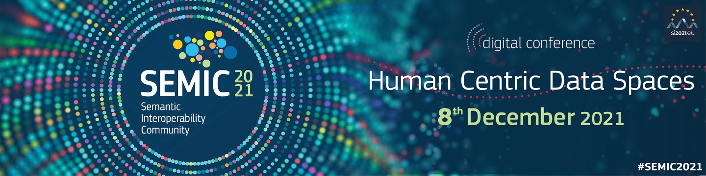 SEMIC 2021: Human-centric data spaces, powered by interoperability