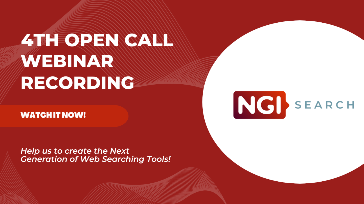 NGI Search 4th Open Call - Webinar recording