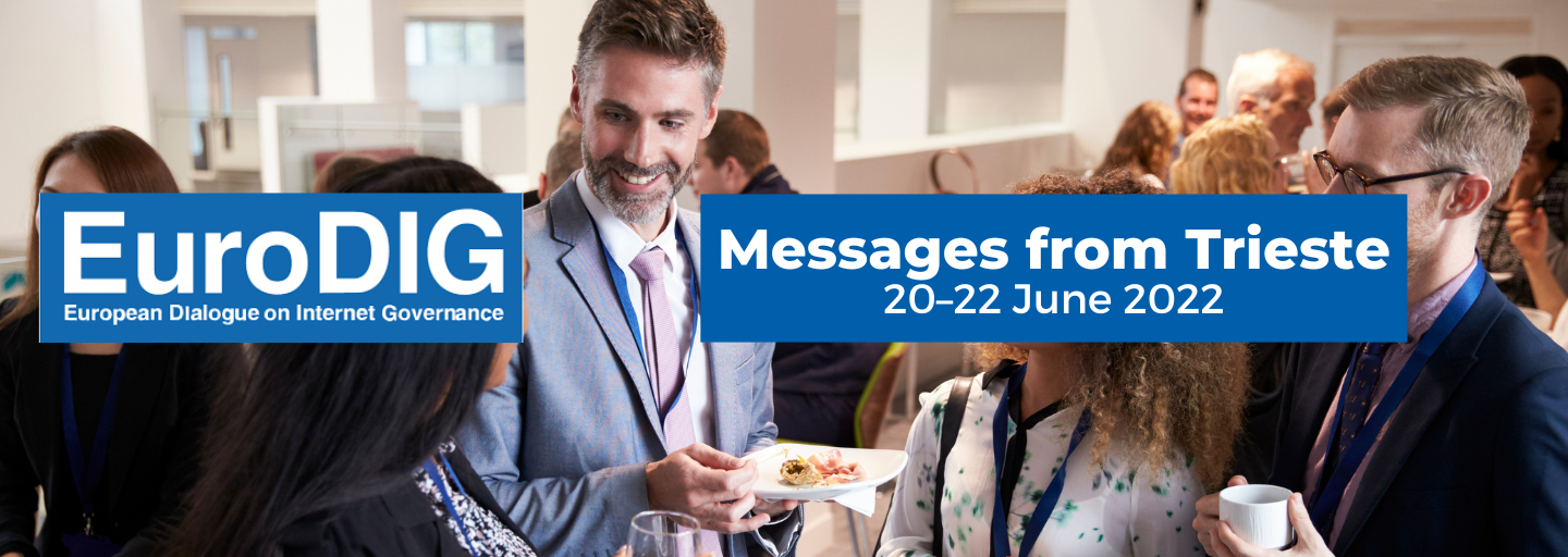 EuroDig Conference 2022: Key Messages from Trieste