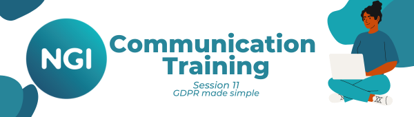 NGI Communication Training: GDPR made simple