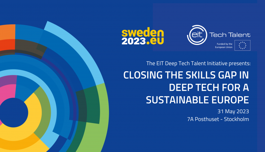The EIT Community presents: Closing the Skills Gap in Deep Tech for a Sustainable Europe