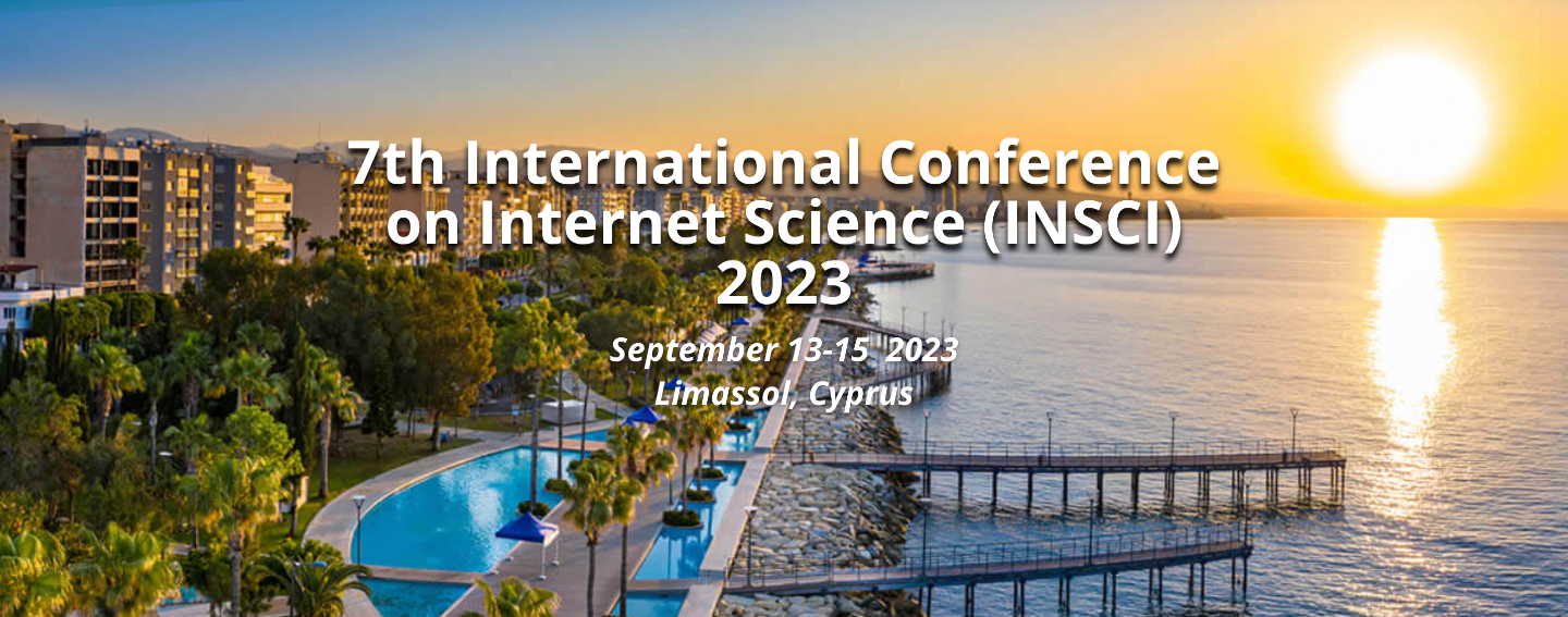 7TH INTERNATIONAL CONFERENCE ON INTERNET SCIENCE (INSCI)