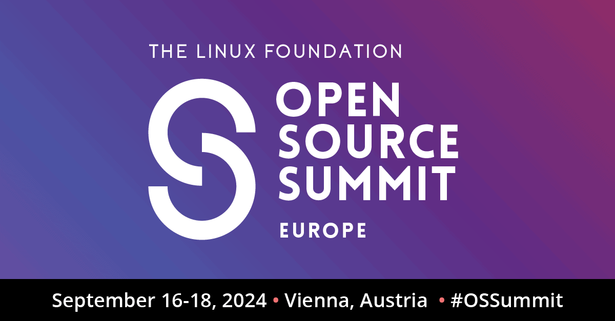 Open Source Summit Europe 2024