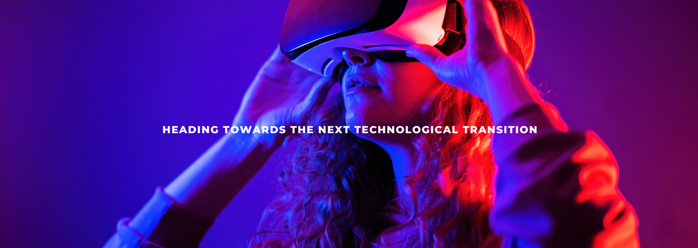 Heading Towards the Next Technological Transition