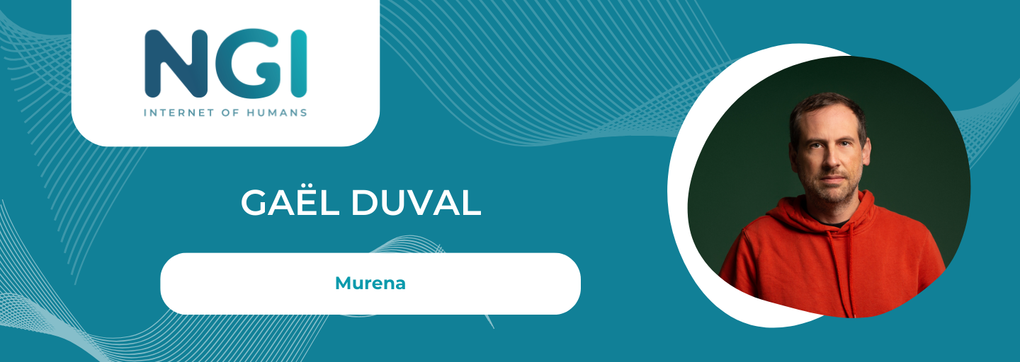 NGI Impact Stories - Interview: Gaël Duval (Murena)