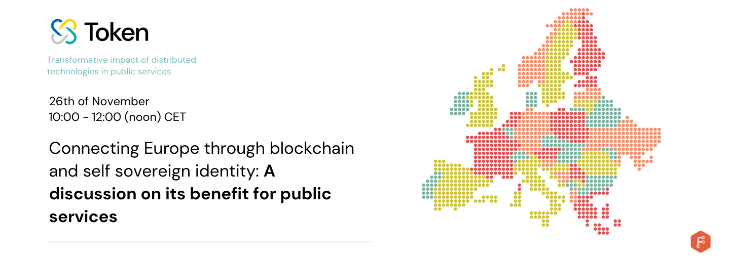 TOKEN National Event - Connecting Europe through blockchain and self sovereign identity: A discussion on its benefit for public services
