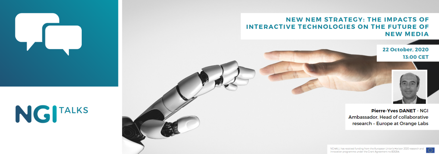 NGI Talk: The impact of interactive technologies on the future of new media