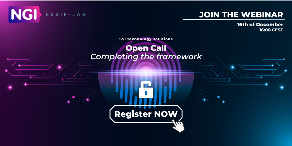 WEBINAR: Find out all about the final eSSIF-Lab "Completing the Framework" Open Call