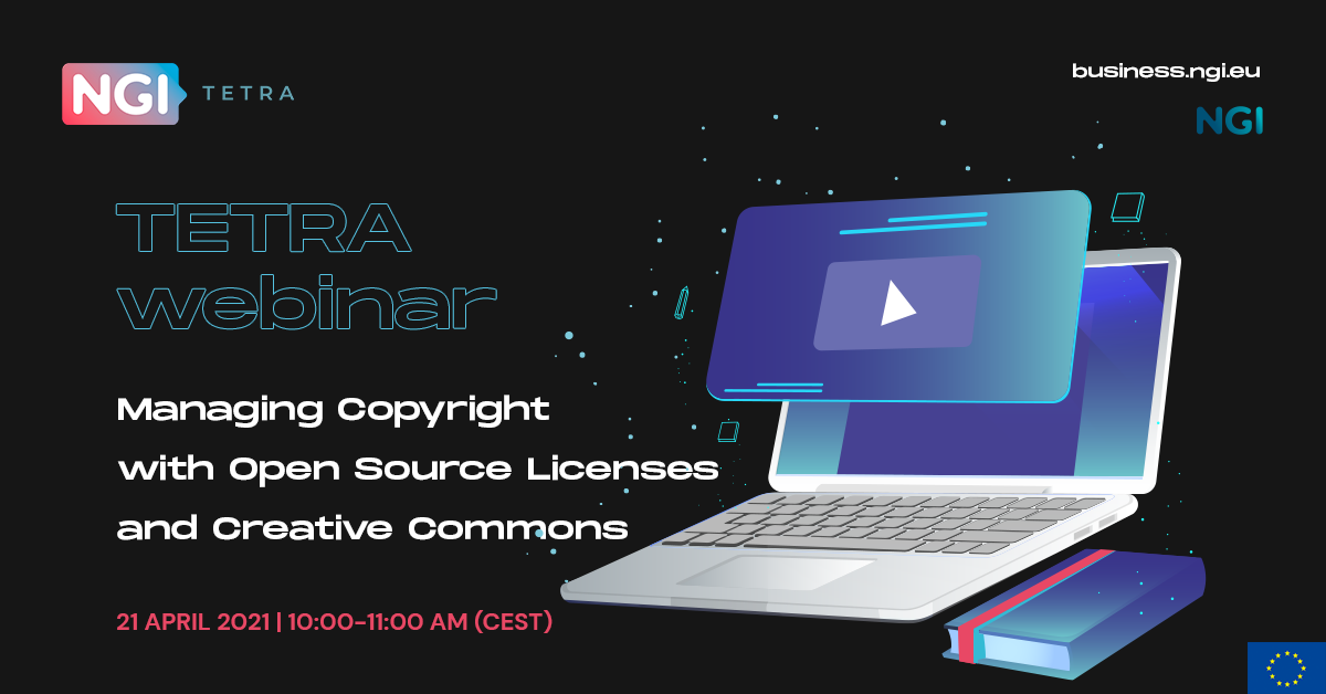 TETRA webinar: Managing Copyright with Open Source Licenses and Creative Commons